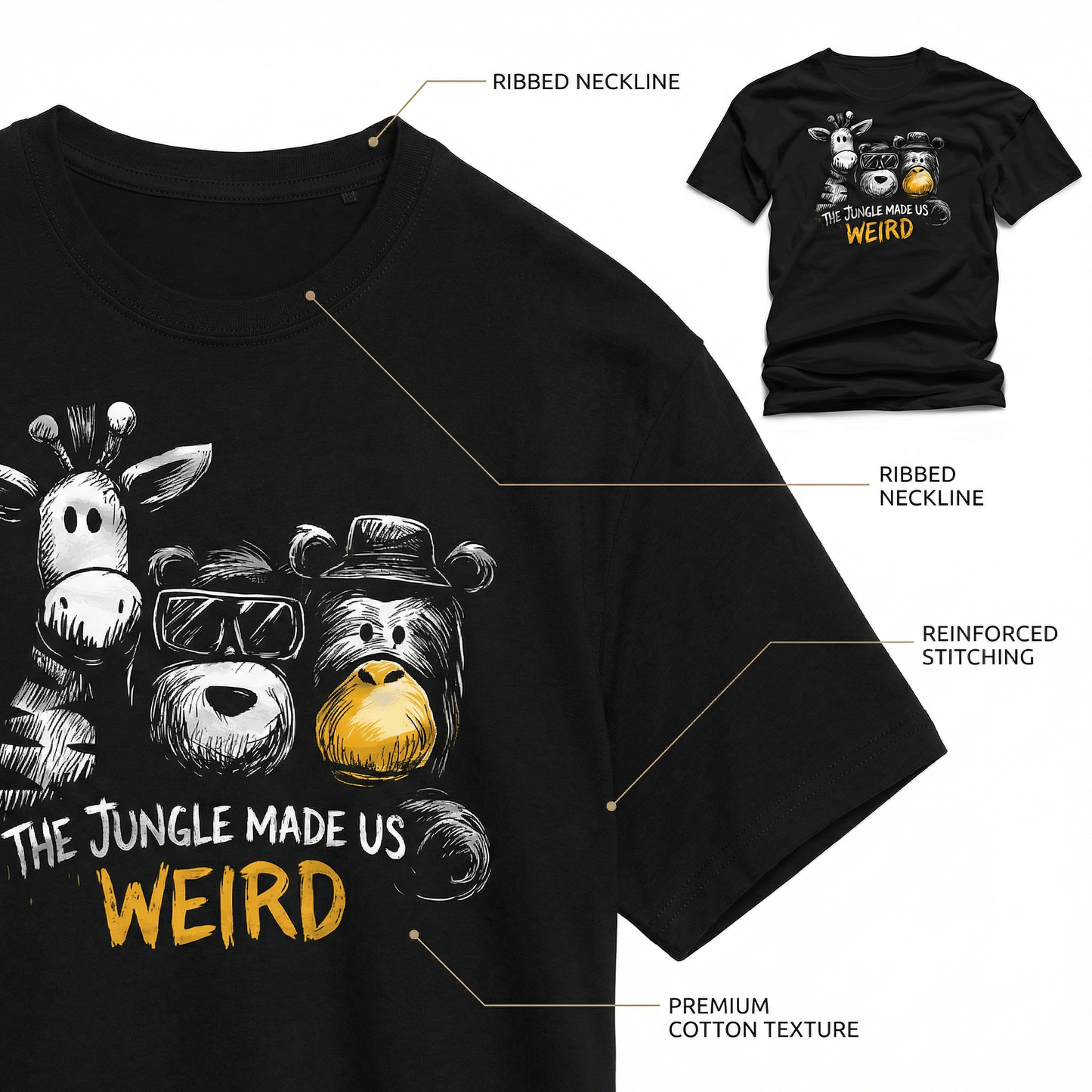 The Jungle Made Us Weird T-Shirt – Funny Jungle Animal Graphic Tee