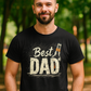 Black Best Dad t-shirt with grunge typography and beer bottle Father's Day gift design
