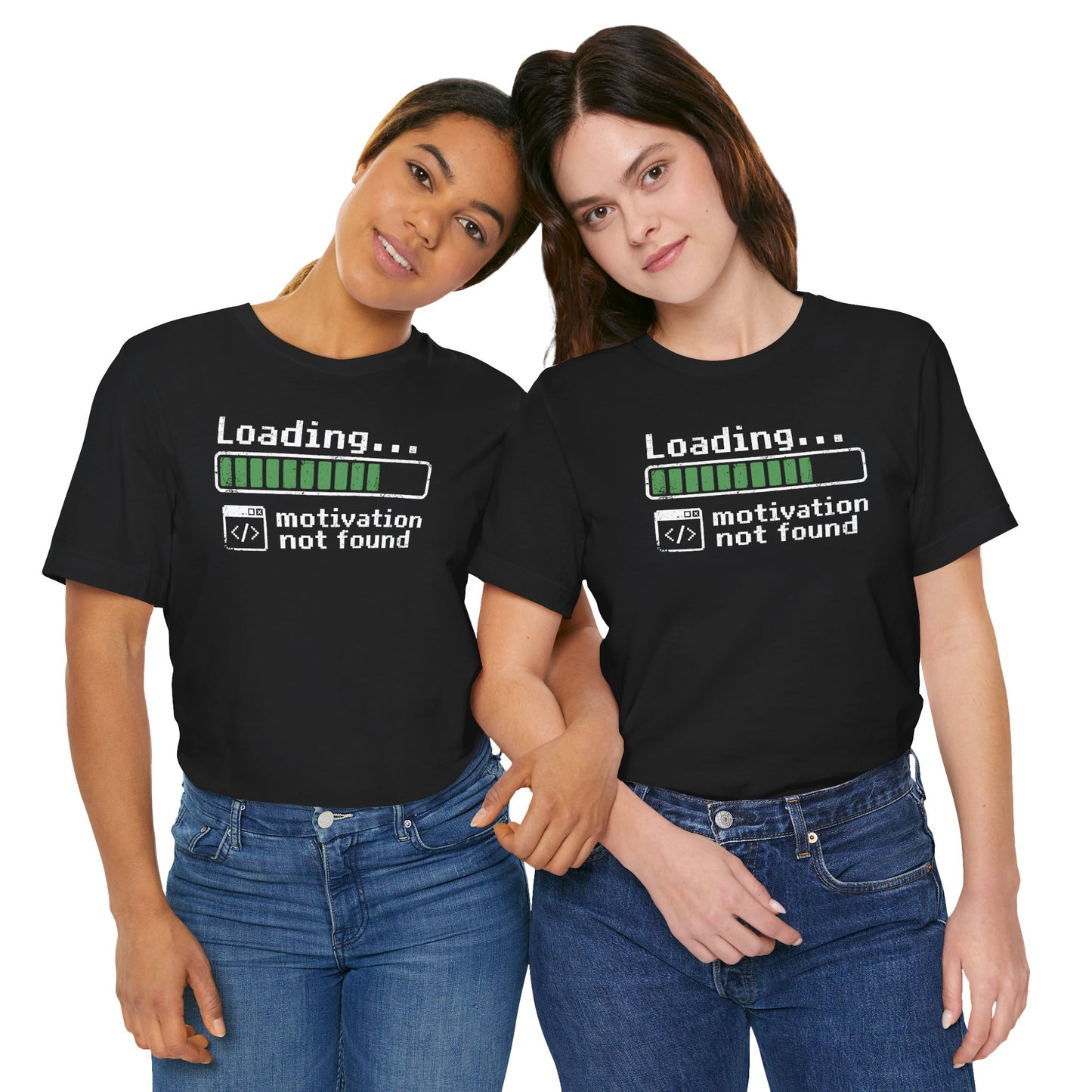Black Loading... Motivation Not Found t-shirt with humorous loading bar graphic