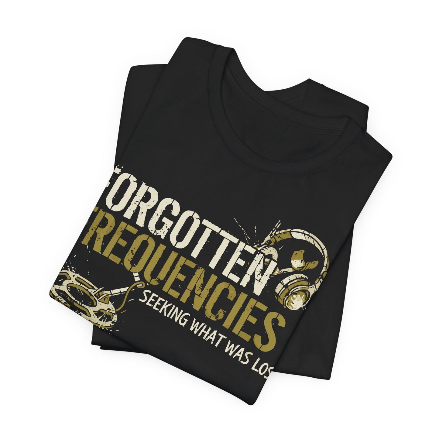 "Forgotten Frequencies" – Professional Metal Detecting & Relic Hunter T-Shirt