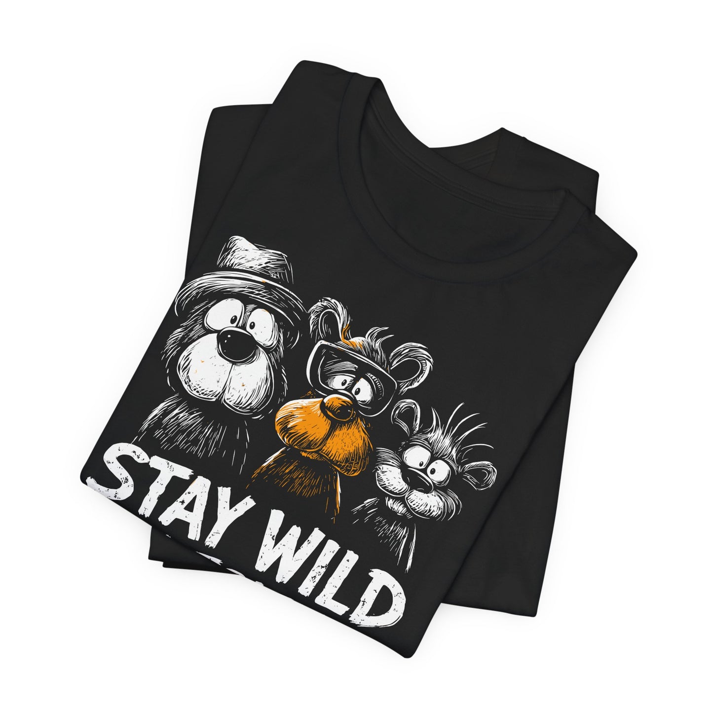 "Stay Wild My Friend" – Funny Bear Crew Graphic T-Shirt