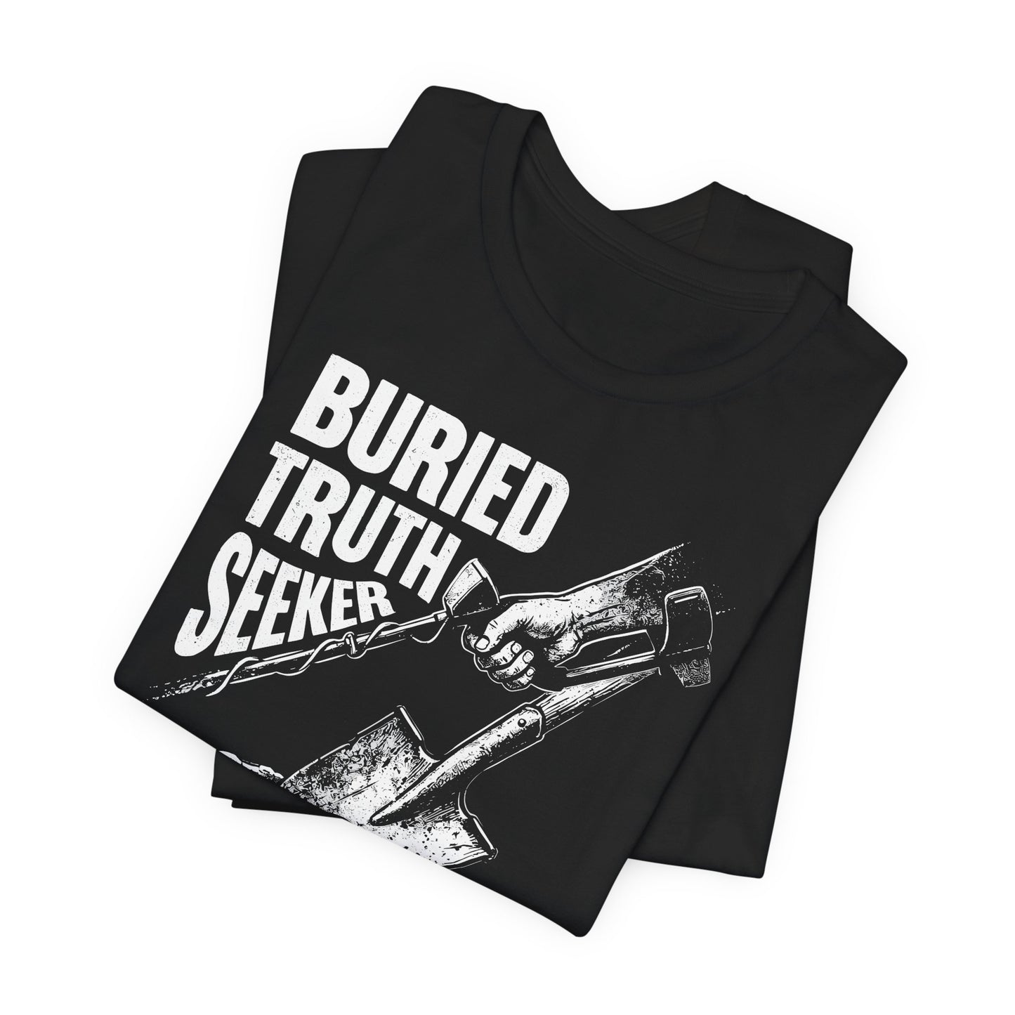 Black t-shirt with 'Buried Truth Seeker' text and graphic on a white background