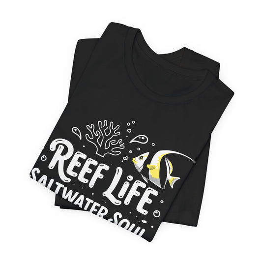 "Reef Life: Saltwater Soul" T-Shirt – Coral Reef Aquarium & Scuba Diving Graphic Tee
