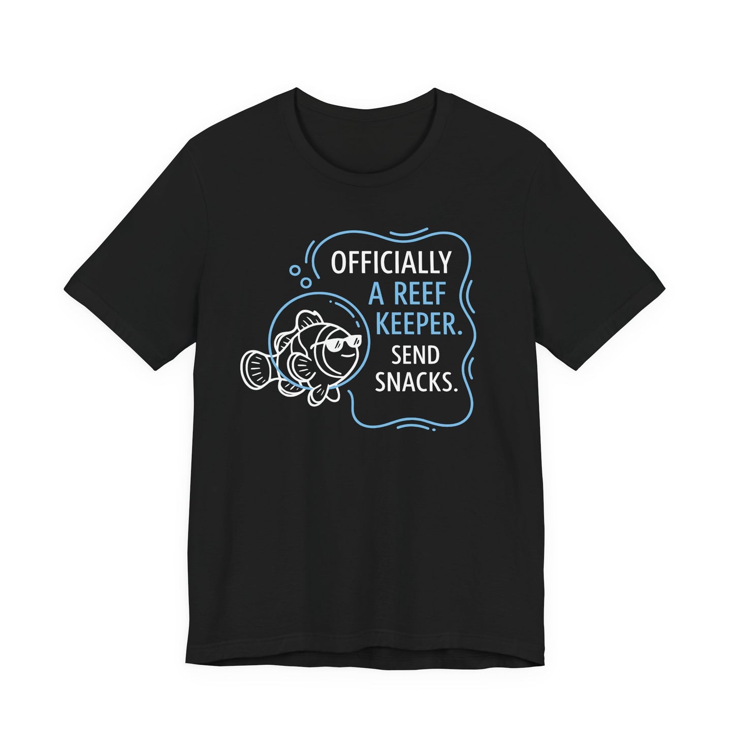 Officially A Reef Keeper Send Snacks T-Shirt – Men’s Black Aquarium Funny Tee | WildVero