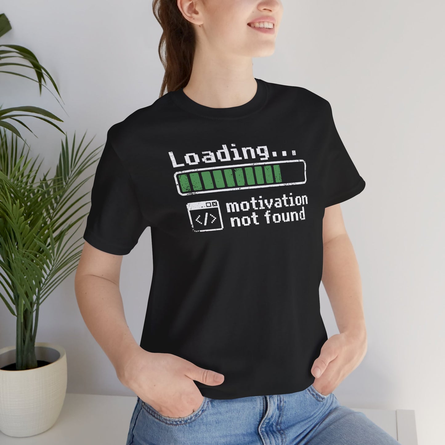Black Loading... Motivation Not Found t-shirt with humorous loading bar graphic