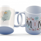 Floral Mom Mug – 11oz Sublimation Ceramic Mug, Cute Mother’s Day Coffee Cup