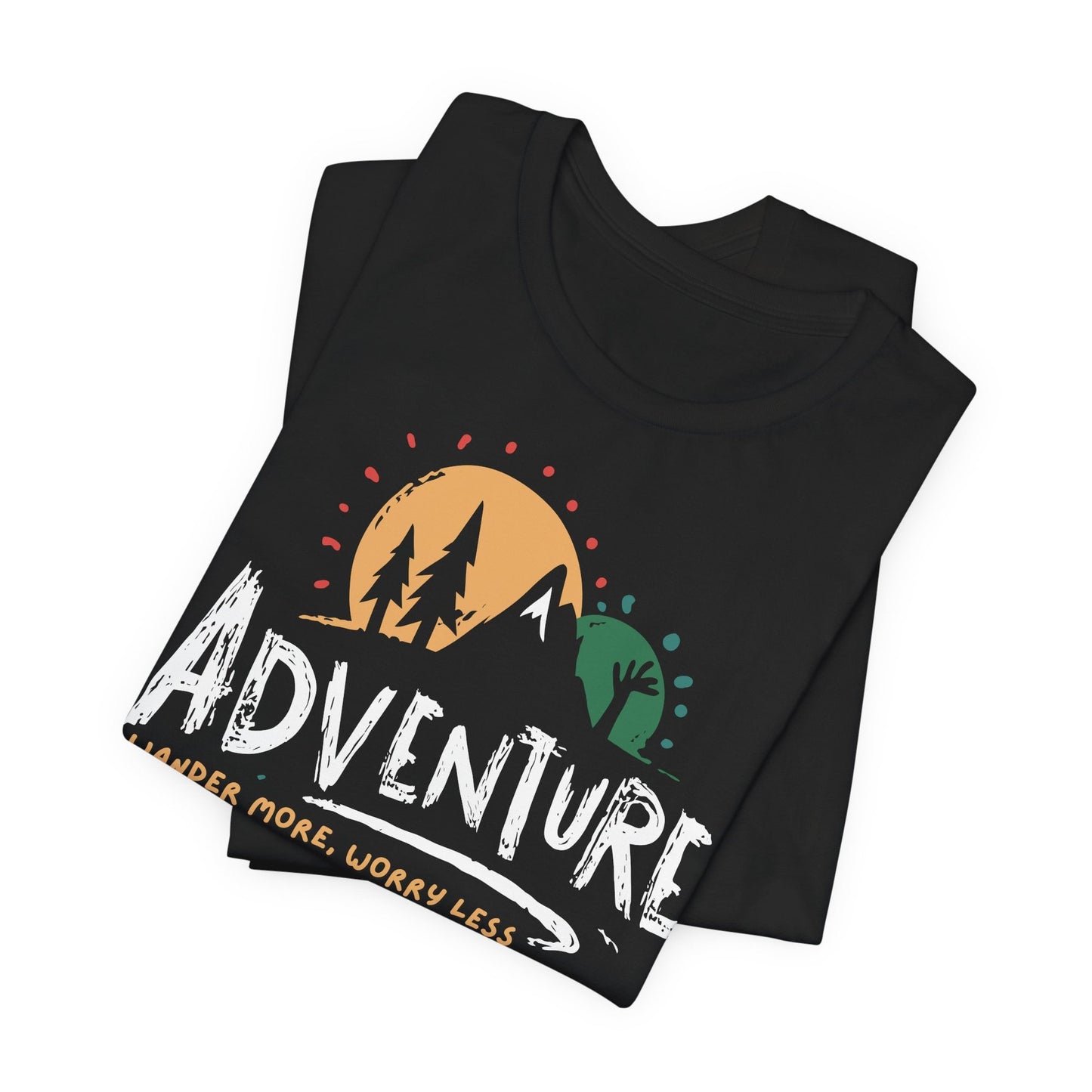 Adventure Wander More Worry Less T-Shirt – Mountain Hiking Graphic Tee