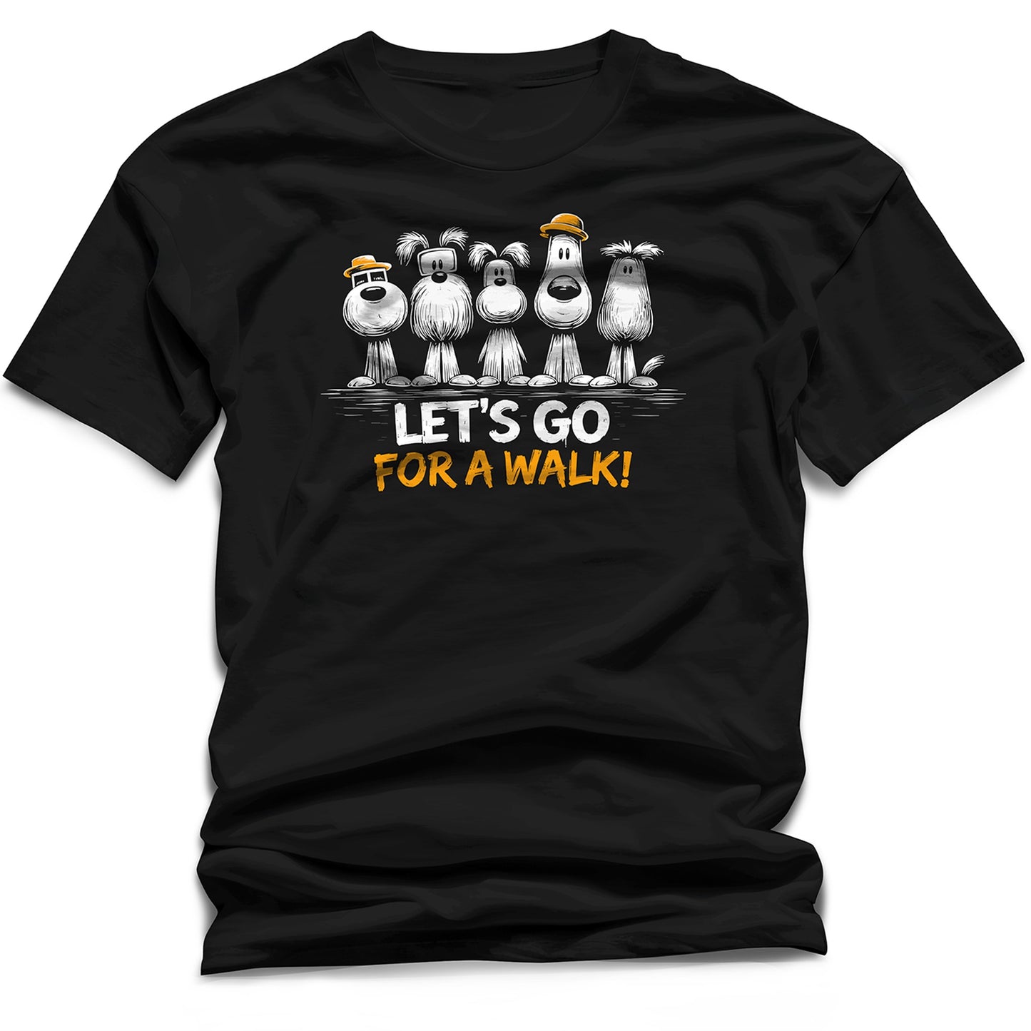 WildVero "Let's Go For A Walk" Funny Dogs T-Shirt