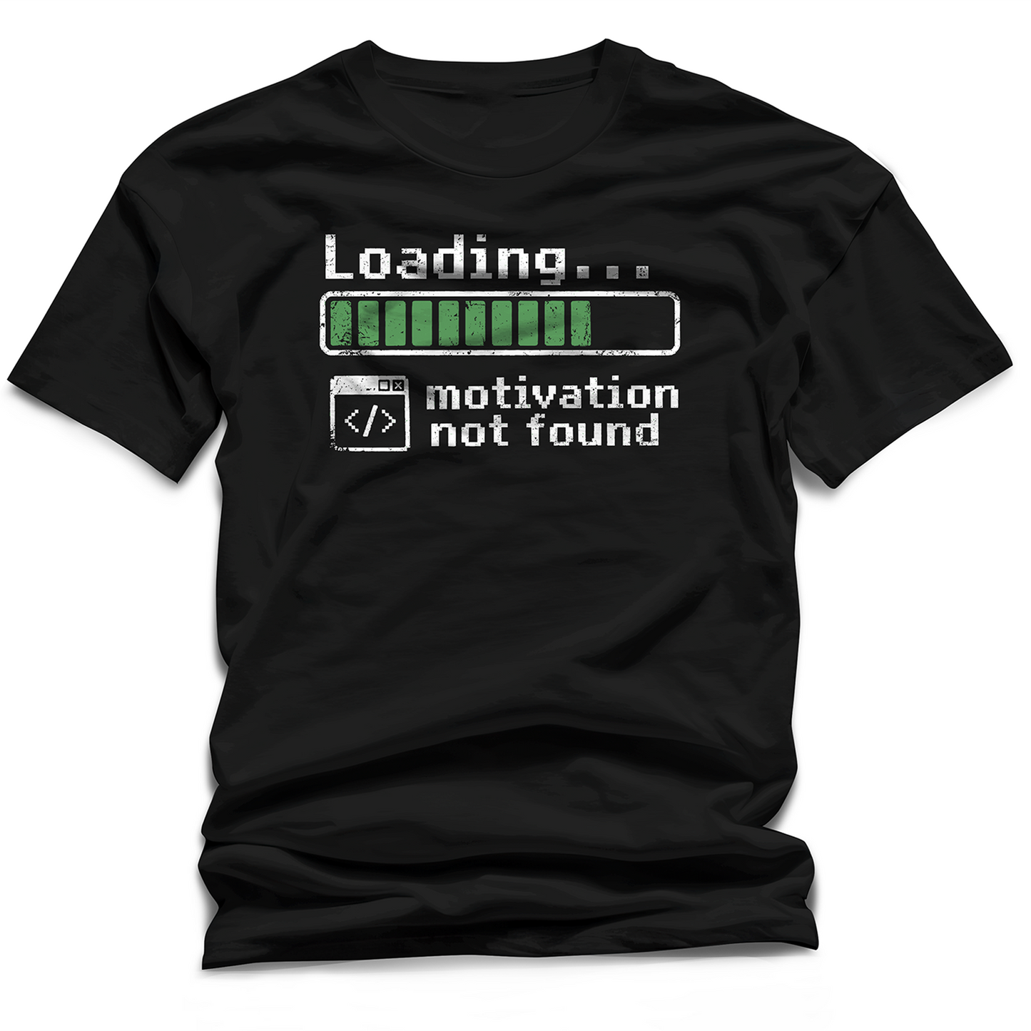 Loading... Motivation Not Found T-Shirt – Black Graphic Tee for Coders and Tech Lovers