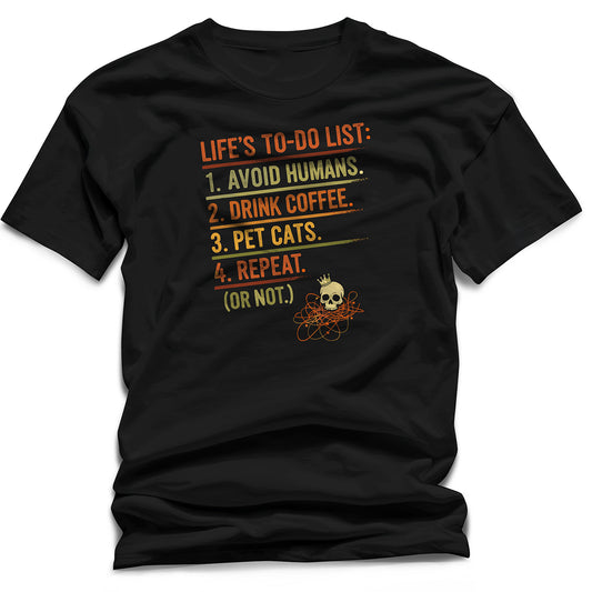 WildVero™ "Life's To-Do List" T-Shirt | Funny Introvert, Coffee & Cat Lover Tee