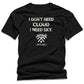 WildVero "I Don't Need Cloud I Need Sky" T-Shirt – Digital Detox & Hiking Tee