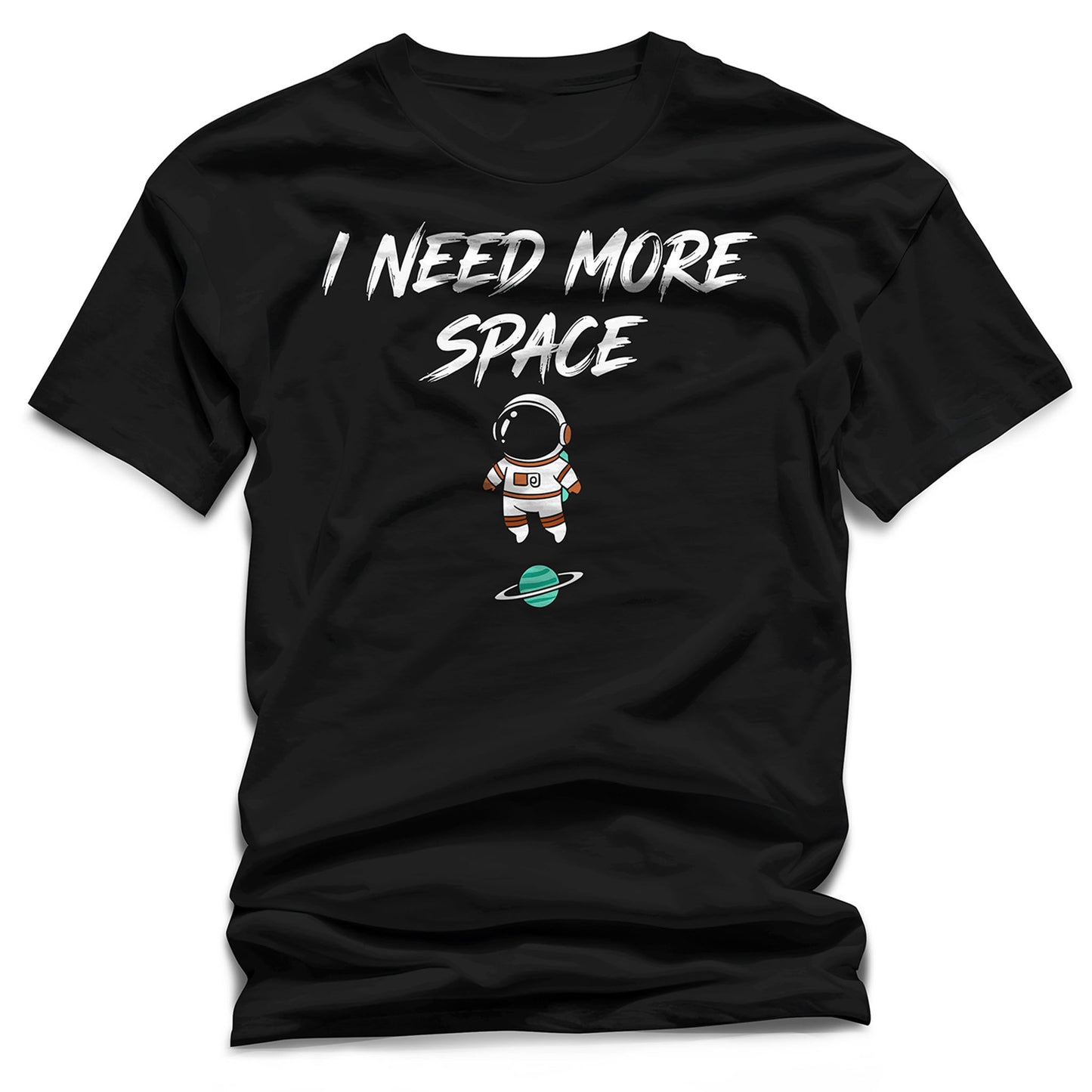 "I Need More Space" Astronaut T-Shirt – Funny Introvert & Sci-Fi Graphic Tee