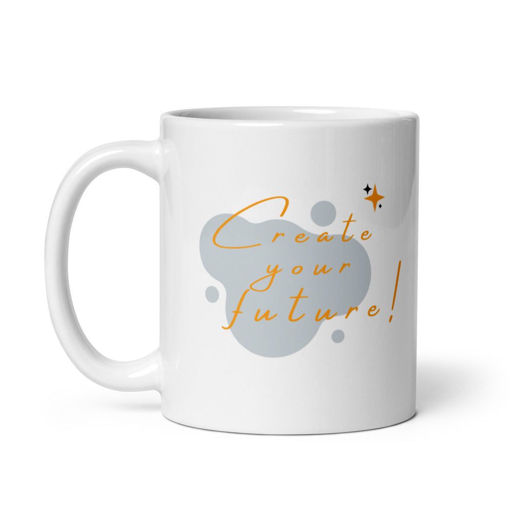 Create Your Future Mug – 11oz Sublimation Ceramic Mug, Abstract Art Coffee Cup